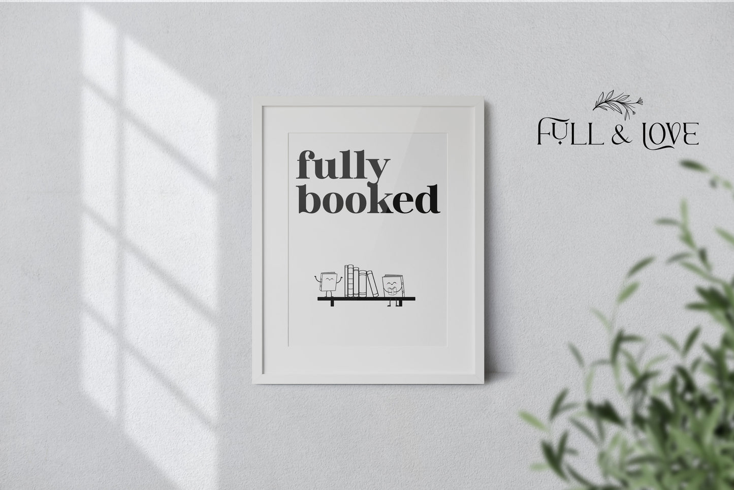 Fully Booked Print