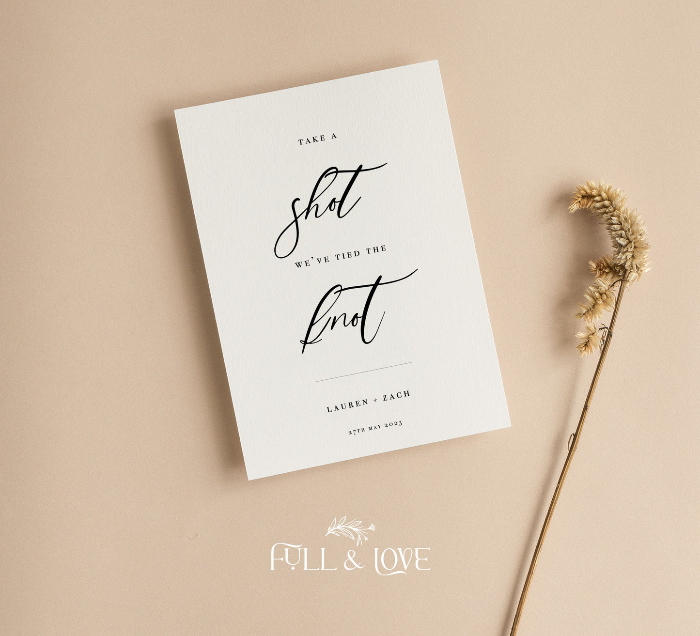 Personalised Take A Shot We've Tied the Knot Wedding Sign