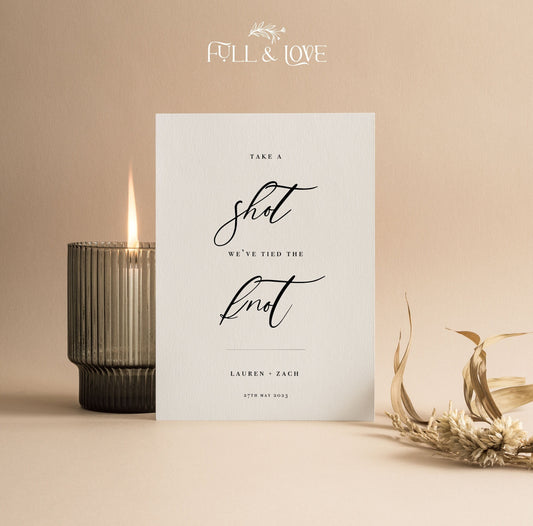 Personalised Take A Shot We've Tied the Knot Wedding Sign